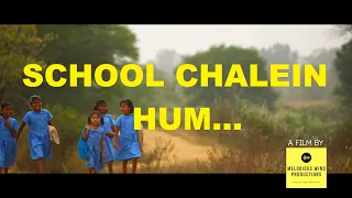 school chale hum video song sarva shikhsha abhiyaan atal bihari vajpayee doordarshan