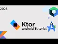 Ktor rest api backend jetpack compose tutorial for beginners 2025