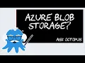 Ask Octopus - How do I upload files to Azure Blob Storage