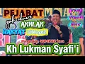 Download Lagu Pejabat gak nduwe akhlak, Rakyat di kuyo2 / Pengajian KH Lukman Syafi'i terbaru / Pengajian lucu