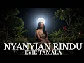 Download Lagu Evie Tamala – Nyanyian Rindu (Cover Dangdut Lawas Romantis) 🎶❤️
