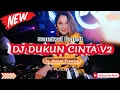 Download Lagu DJ DUKUN CINTA NEW - ILUX FEAT. SANKSI BAND‼️SOUND VIRAL TIKTOK‼️VERSION FUNKOT