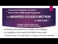 Modified Euler s Method on Matlab Linear First ODE Approx vs Exact sol Plotting Error Plotting