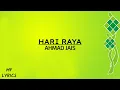 Download Lagu Ahmad Jais - Hari Raya (Lirik)