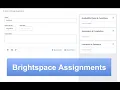 New Brightspace Assignments Create Edit Experience