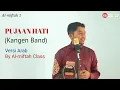 PUJAAN HATI - Kangen Band - Versi Arab [ kampung arab pare] kelas al miftah 1