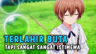 calon penyihir terkuat yg trlahir buta alur cerita anime majutsushi kunon wa mieteiru episode 1 2