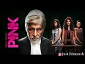 Download Lagu Pink Anthem instrumental | Amitabh Bachchan | Taapsee Pannu | Shoojit Sircar