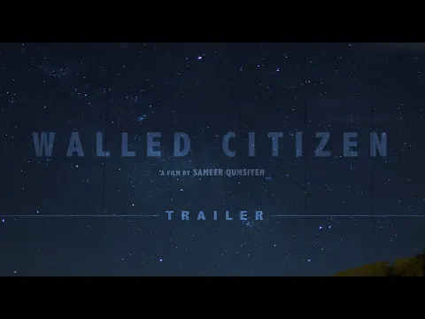 Walled Citizen Official Trailer