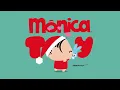 Monica Toy | Letters to Santa (S09E28)