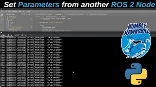 Set Parameters from another Node ROS2 Humble Python Tutorial