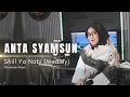 Download Lagu Viral TikTok❗️ANTA SYAMSUN X SIL YA NABI - Khanifah Khani