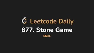 877 Stone Game Leetcode Daily - Python