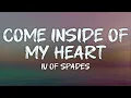 Download Lagu iv of spades - come inside of my heart (lyrics)