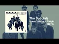 The Specials - Doesn't Make It Alright (1979)