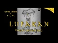 Download Lagu ECKO SHOW x LIL ZI - Lupakan (INSTRUMENTAL PIANO VERSION) By StingaSound Music