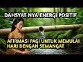 AFIRMASI POSITIF PEMBUKA PINTU REZEKI