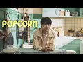 Download Lagu [VIETSUB] Doh Kyung Soo (D.O.)  'Popcorn'