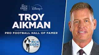 ESPN's Troy Aikman Talks Cowboys, MNF Opener Broncos/Chiefs, UCLA & More I The Rich Eisen Show