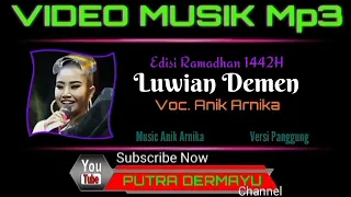 Download Luwian Demen - Voc. Anik Arnika [Mp3] MP3