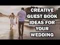 Creative Guest Book Ideas For Your Wedding Perfect For Every Wedding Theme