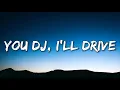 Download Lagu Jason Derulo - You DJ, I'll Drive (Lyrics)