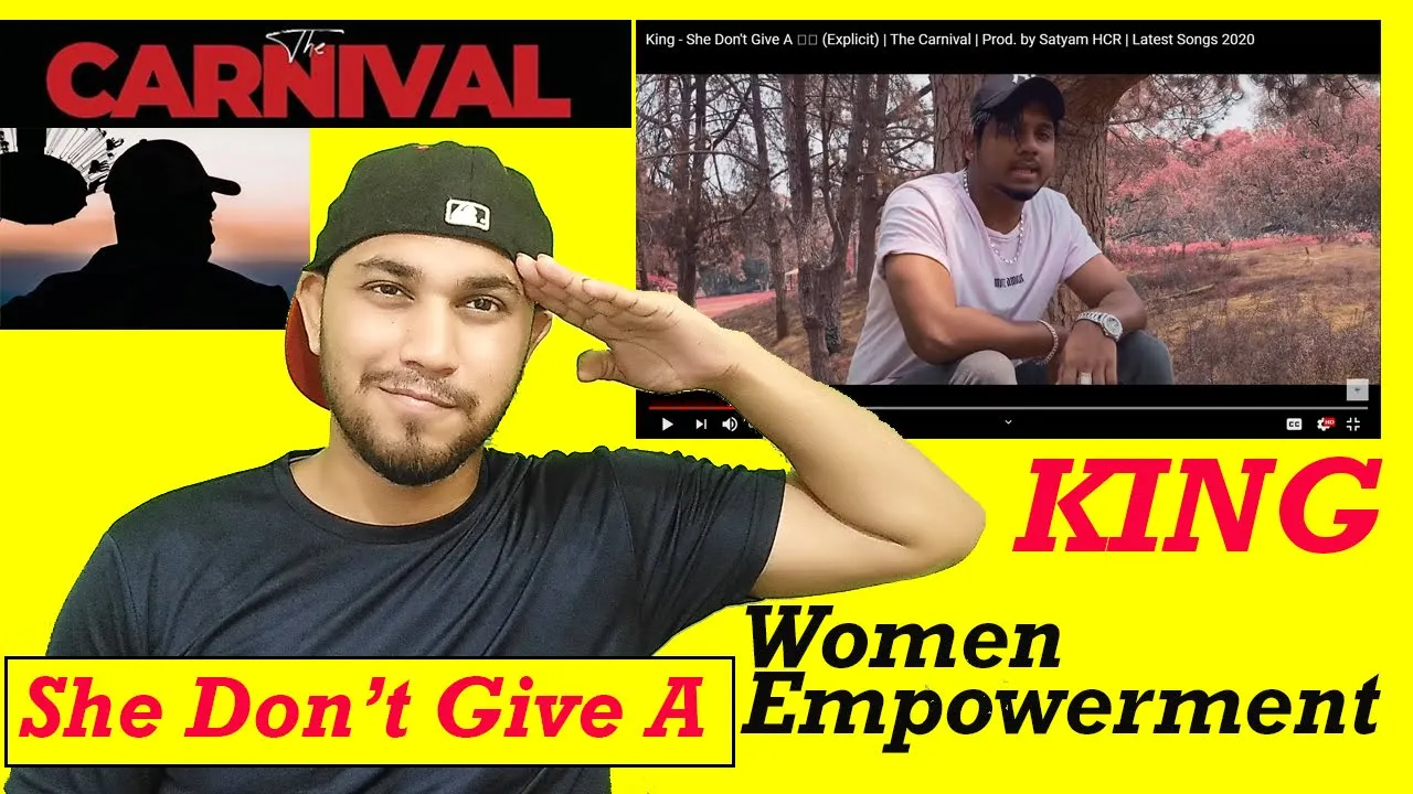 King - She Don't Give A (Explicit) REACTION #1 The Carnival | Prod. Satyam HCR | Latest Songs 2020