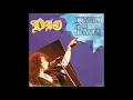 DIO - HUNGRY FOR HEAVEN 1985  (REMASTERED VERSION)