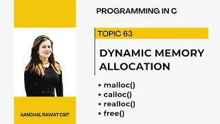 Dynamic Memory Allocation in C malloc calloc realloc free