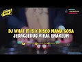Download Lagu DJ WHAT IT IS TIKTOK VIRAL TERBARU 2023 FULL JEDAGJEDUG [CHANDRA REMIX Ft CHARDIANA]