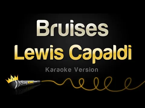 Download MP3 Lewis Capaldi - Bruises (Karaoke Version)