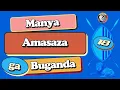 MANYA AMASAZA GA BUGANDA II LEARN BUGANDA KINGDOM COUNTIES