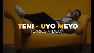 teni uyo meyo lyrics video