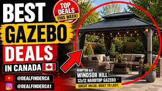 BEST Gazebo Deals in Canada 2026 Home Depot Costco RONA Hardtop Gazebo Sales