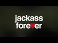 Video di JACKASS FOREVER | Trailer Ufficiale dal 10 marzo al cinema