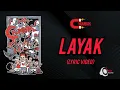 CHUMBAK | LAYAK (LYRICS VIDEO)
