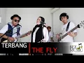 Download Lagu Terbang - The Fly (cover) Bee Music Entertainment