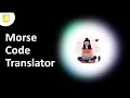 Fun with Morse Code Learn and Create Morse Code Translator in JavaScript
