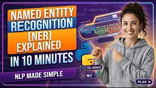 Named Entity Recognition NER Explained in 10 Minutes NLP Made Simple