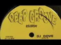 DJ Dove - Illusions (Deep Groove Records, 1994)