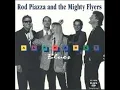 Night's End - Rod Piazza and The Mighty Flyers