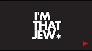 Download I'm That Jew MP3