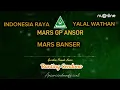 Indonesia Raya, Yalal Wathan, Mars Ansor dan Mars Banser #lagukebangsaan