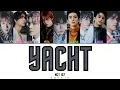 Download Lagu NCT 127 'Yacht' (Color Coded Lyrics Han/Rom/Eng)