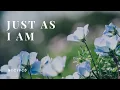Download Lagu Just As I Am