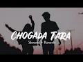 Download Lagu Chogada [Slowed+Reverb]- Loveyatri