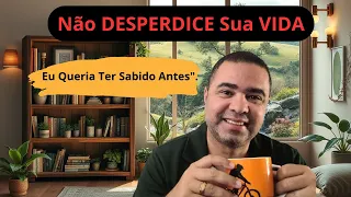 O Que Entendi Aos 42 Anos Que Mudou Toda a Minha Vida