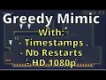 Greedy Mimic Walkthrough All Levels 1-15 - With Timestamps