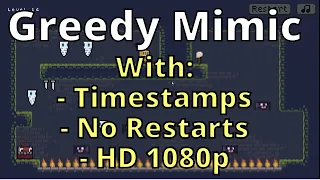 Greedy Mimic Walkthrough All Levels 1-15 - With Timestamps