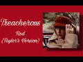 Taylor Swift - Treacherous (Taylor’s Version) [Lyrics + Audio]